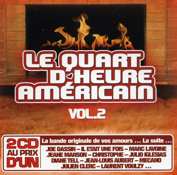 

Le Quart D''heure Americain Vol. 2 (2 CD)