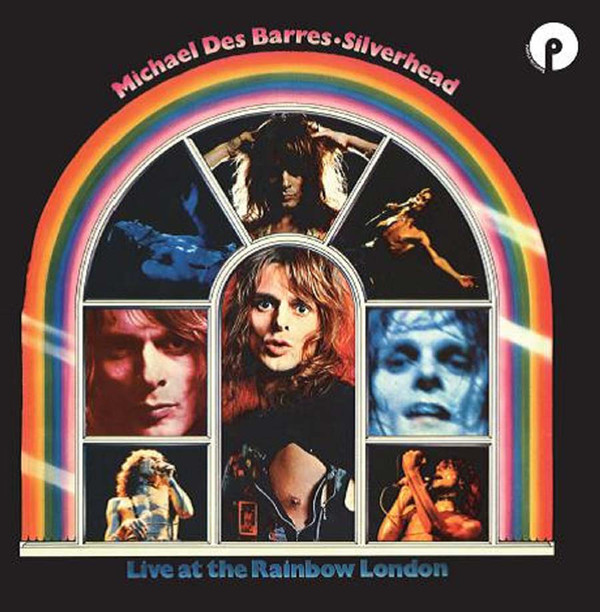 Silverhead & Michael Des Barres: Live at the Rainbow London: Expanded Edition (1 CD)