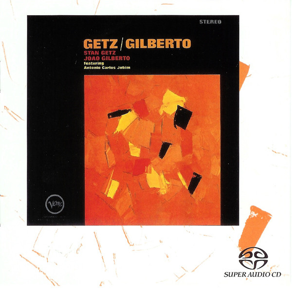 Stan Getz - Getz & Gilberto (1 SACD)