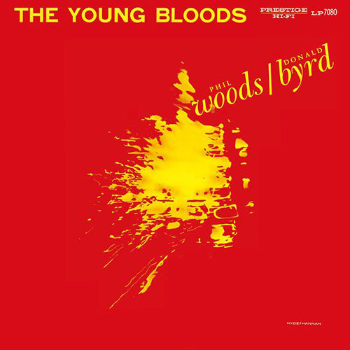 

Phil Woods & Donald Byrd: Young Bloods (1 SACD)
