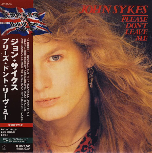 

John Sykes - Please Don'T Leave Me / Shm-Cd / Mini Vinyl (1 CD)