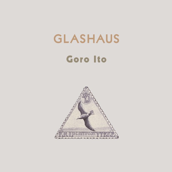 

Goro Ito: Glashaus (1 CD)