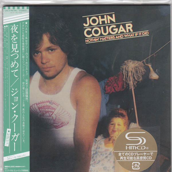 

John Cougar: Nothin Matters & What If It Did (1 CD)