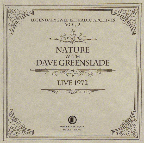 

Nature With Dave Greenslade - Live 1972 (1 CD)