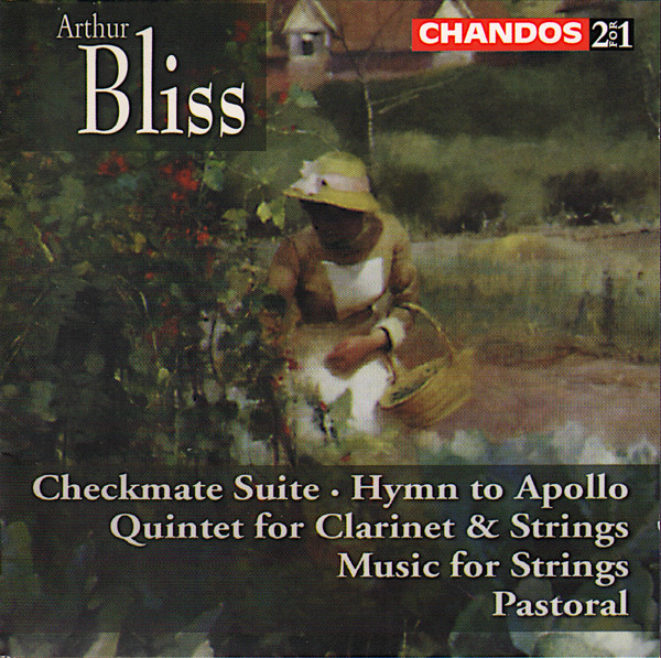

BLISS Checkmate Suite / Clarinet Quintet / Hymn to Apollo / Music for Strings (2 CD)