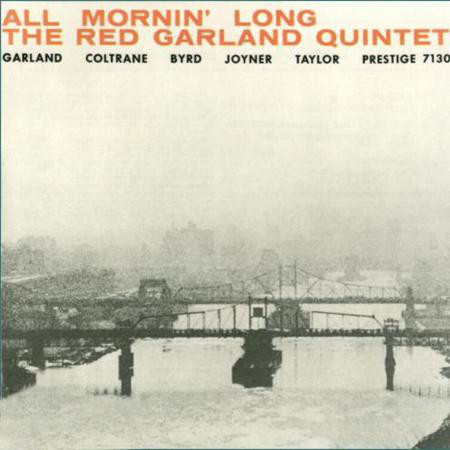 The Red Garland Quintet: All Mornin' Long (1 SACD)