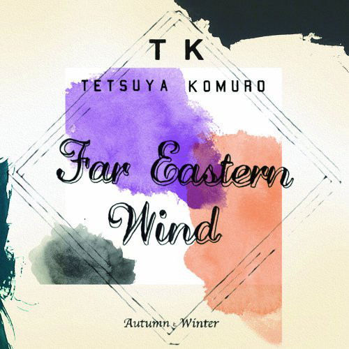 Tetsuya Komuro - Far Eastenr Wind Autumn / Winter (2 CD)