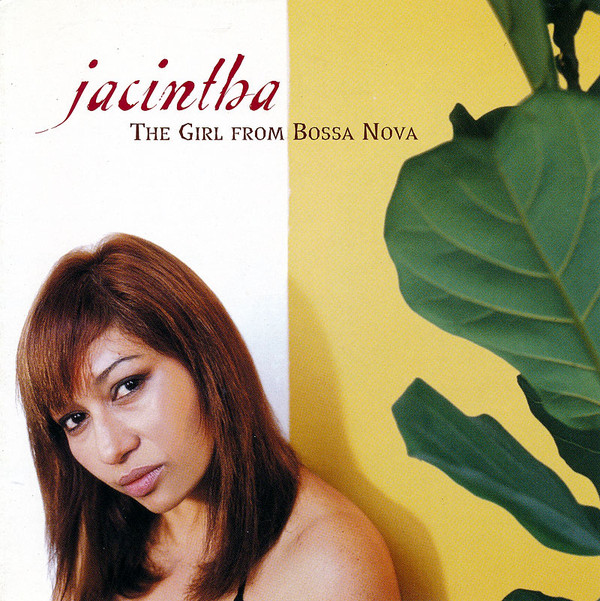 JACINTHA / THE GIRL FROM BOSSA NOVA (1 SACD)