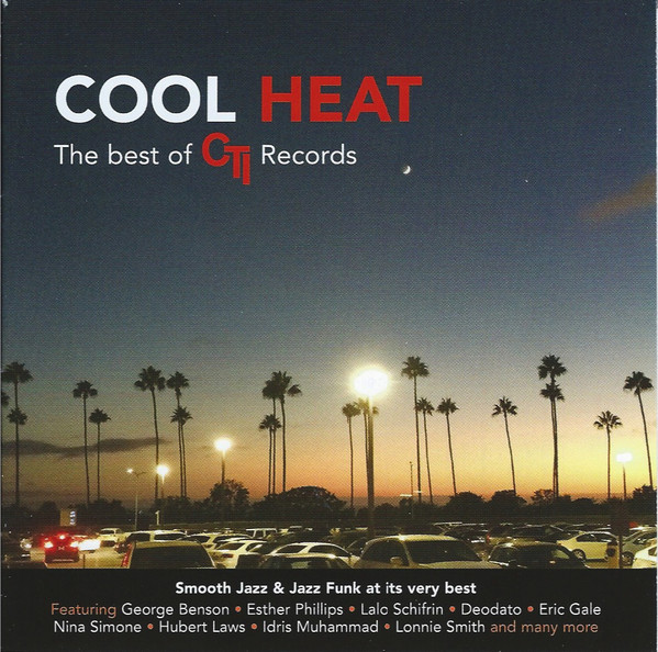 VARIOUS ARTISTS - Cool Heat - The Best Of CTI Records (2 CD)