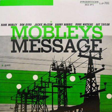 Hank Mobley: Mobley's Message (1 SACD)