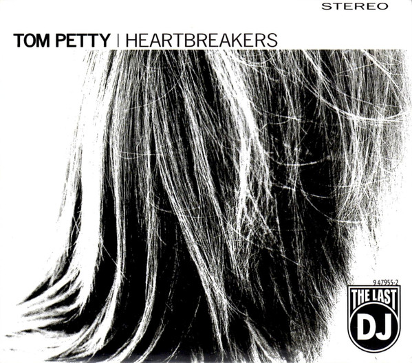 

Tom Petty & The Heartbreakers - The Last Dj (1 CD)