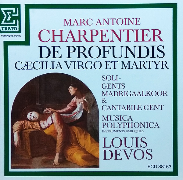 Charpentier. De Profundis. Caecilia Virgo et Martyr. Devos (1 CD)