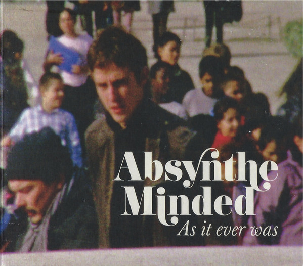 

ABSYNTHE MINDED - As It Ever Was (1 CD)