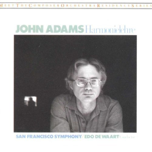 

Adams: Harmonielehre. Edo de Waart and San Francisco Symphony (1 CD)