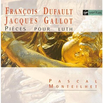 

Francois Dufault / Jacques Gallot: Pieces Pour Luth (1 CD)