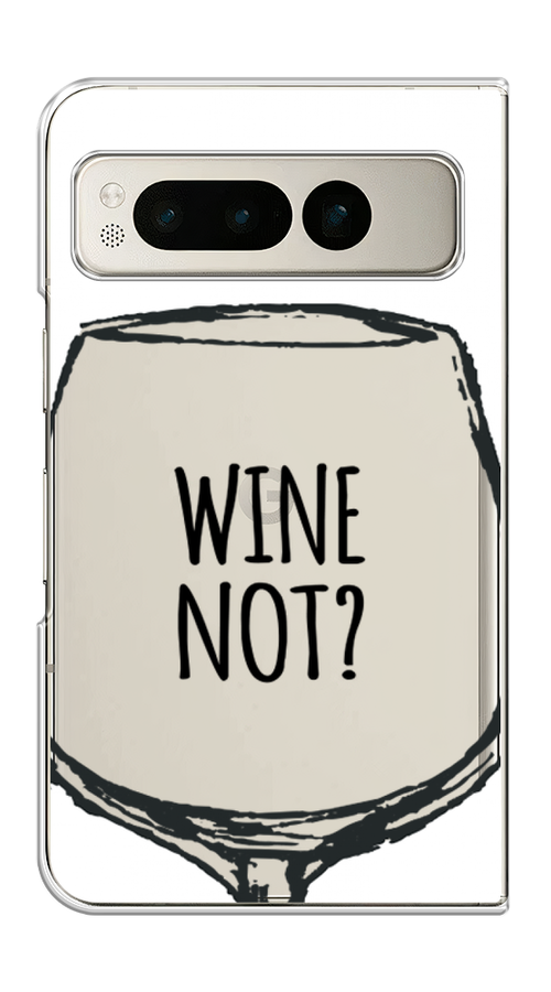 

Чехол на Google Pixel Fold "Wine not white", Белый, 271850-1