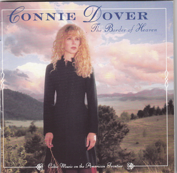 Connie Dover: The Border of Heaven (1 CD)