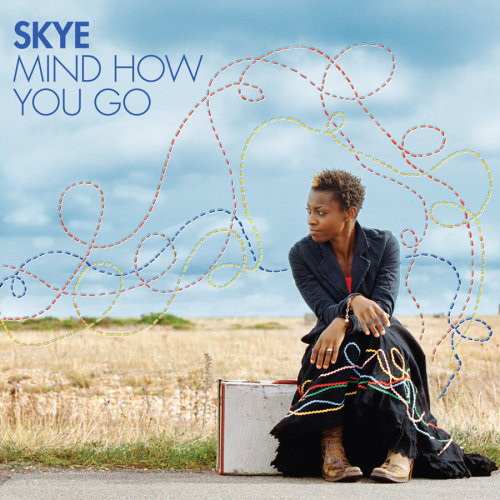 

Skye: Mind How You Go (1 CD)