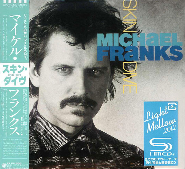 Michael Franks: Skin Dive (1 CD)