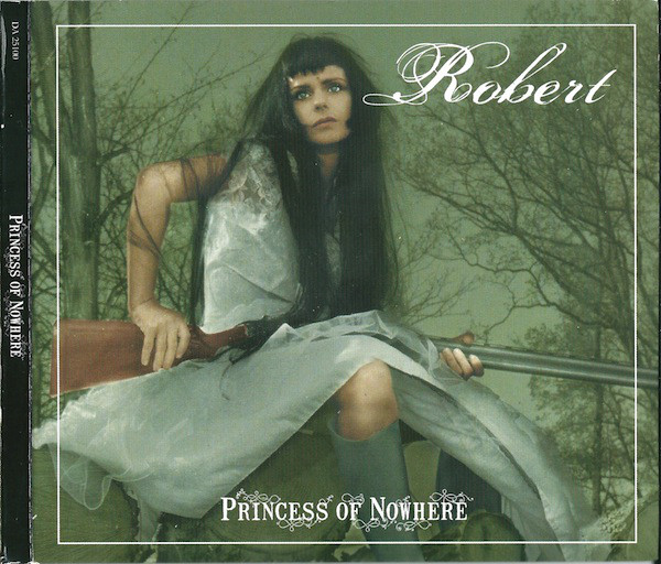 

Robert: Princess of Nowhere (1 CD)