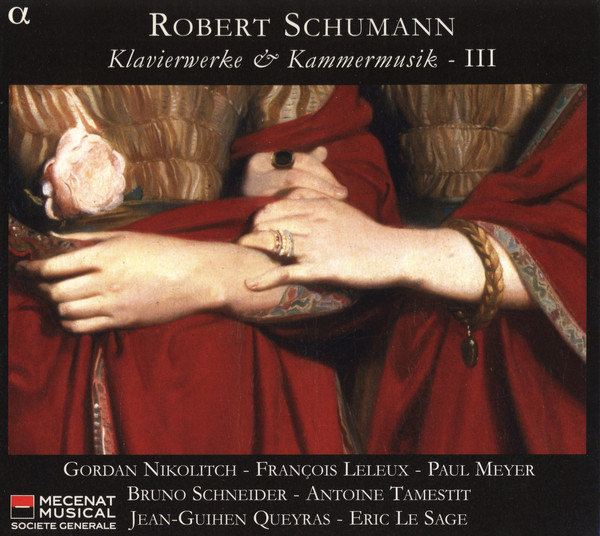 

Schumann: 3 Romanzen/Fantasiestucke/Marchenbilder/Marchenerzahlungen (2 CD)