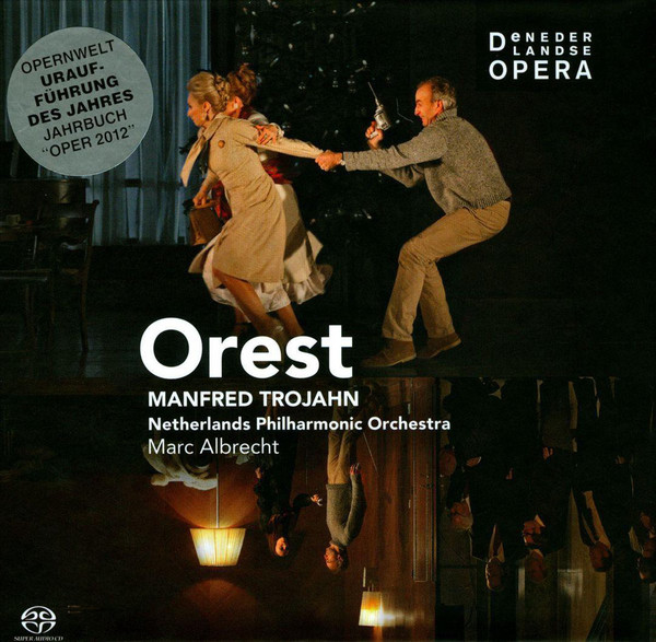 Trojan: Orest. De Nederlandse Opera (1 SACD)