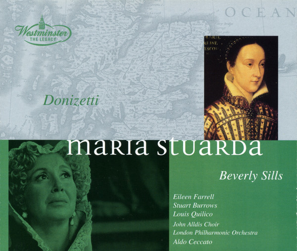 

Donizetti: Maria Stuarda. Sills, London Philharmonic Orchestra and Aldo Ceccato (2 CD)