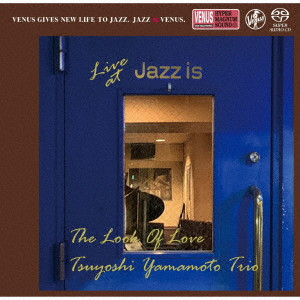 

TSUYOSHI YAMAMOTO TRIO - LOOK OF LOVE-LIVE AT JAZZ IS(SACD,PAPER SLEEVE) (SACD)