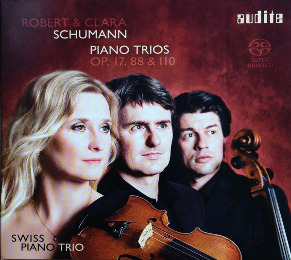 Schumann: Piano Trios. Swiss Piano Trio (1 SACD)