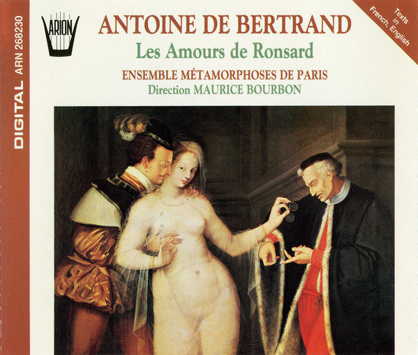 Antoine De Bertrand: Les Amours De - by Ensemble Metamorphoses De Pari (2 CD)