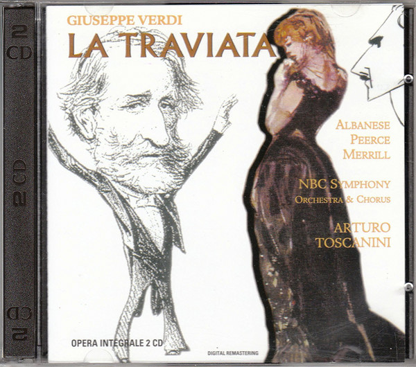 

Giuseppe Verdi: La Traviata (NBC So, Toscanini) (2 CD)