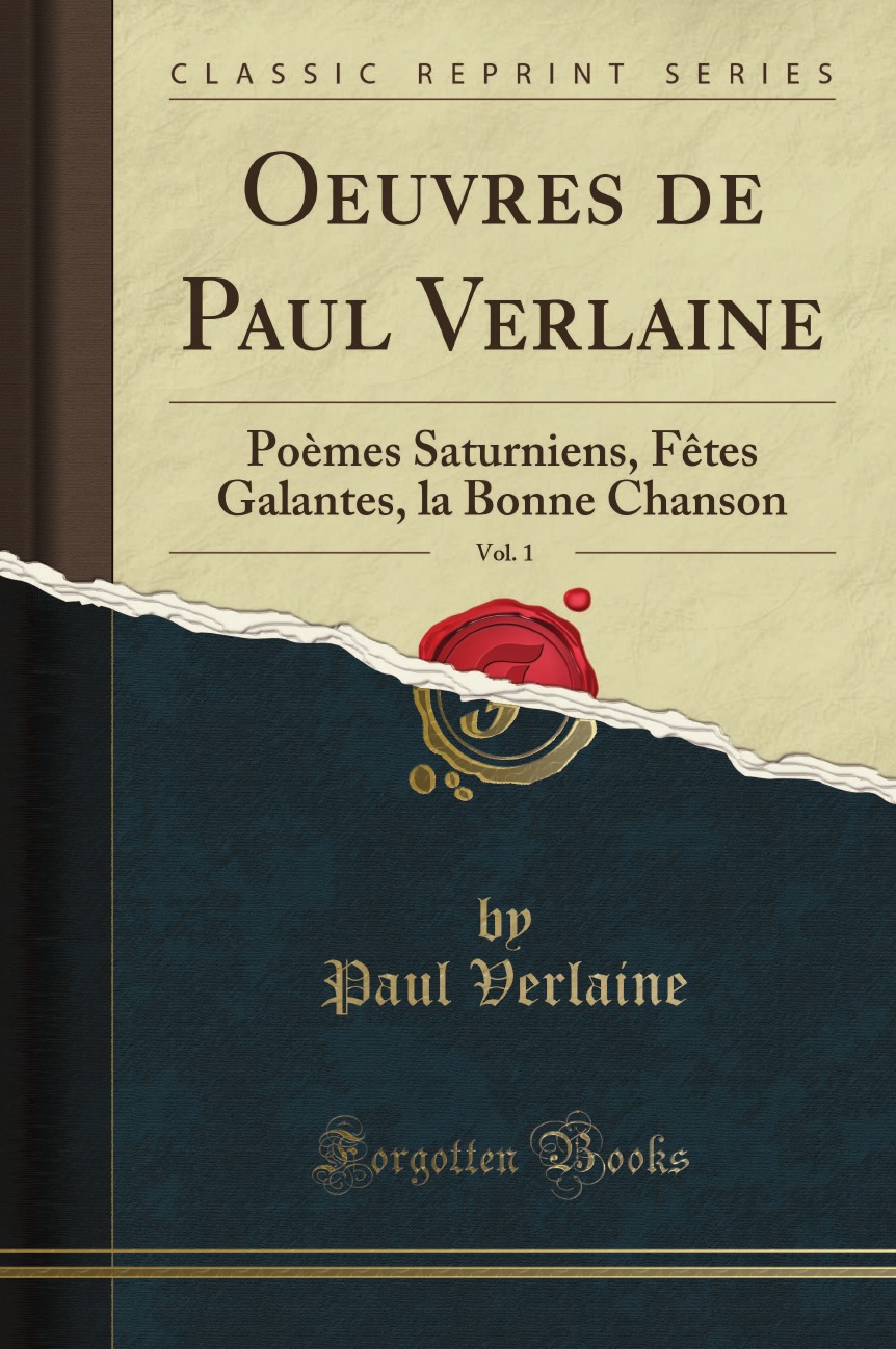 

Oeuvres de Paul Verlaine, Vol. 1