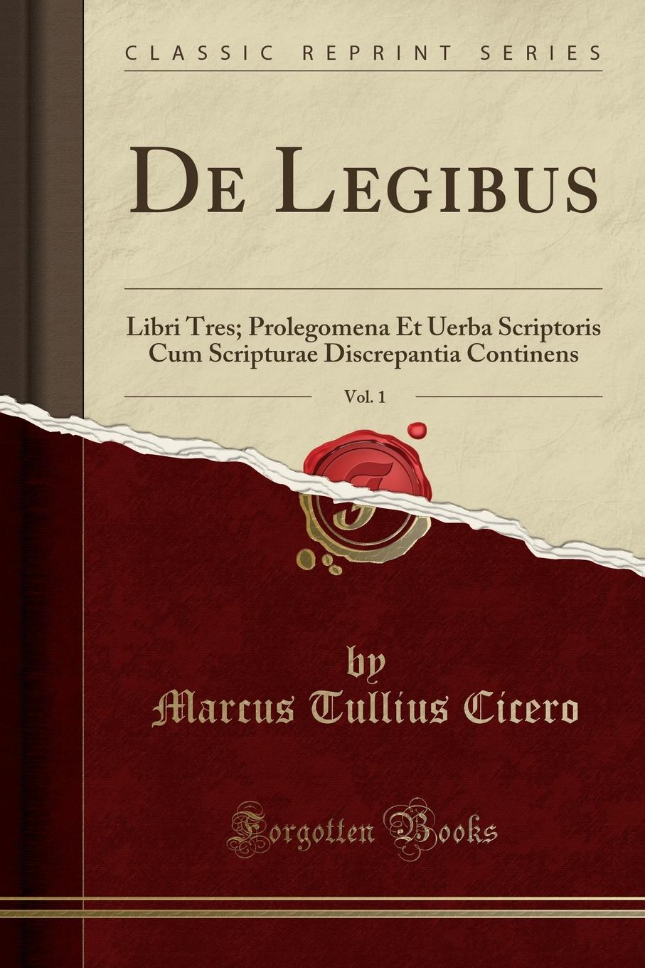 

De Legibus, Vol. 1