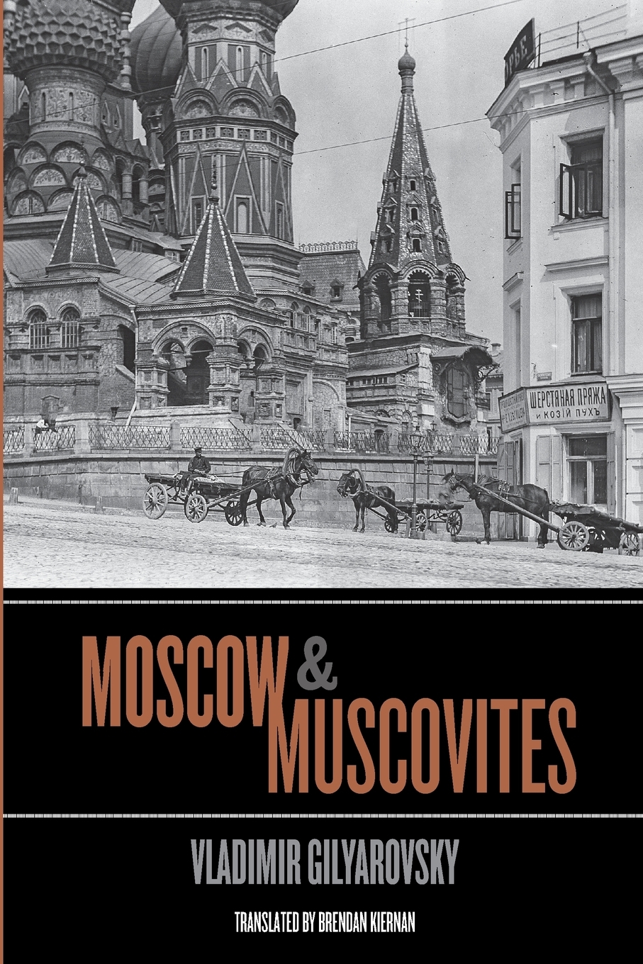 

Moscow and Muscovites