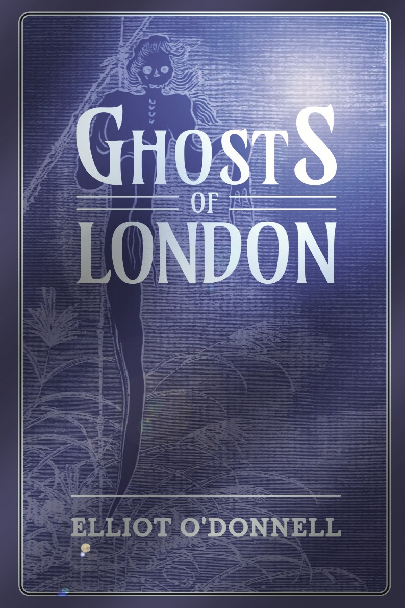 

Ghosts of London