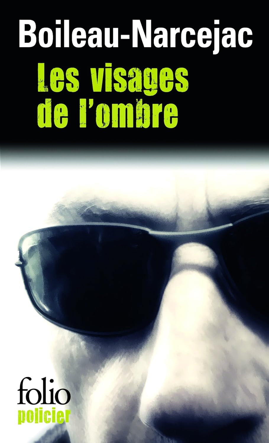 

Les visages de l'ombre