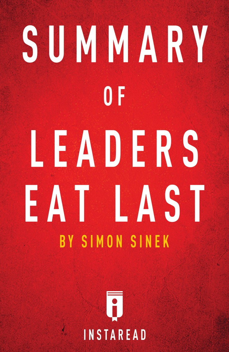 

Summary of Leaders Eat Last