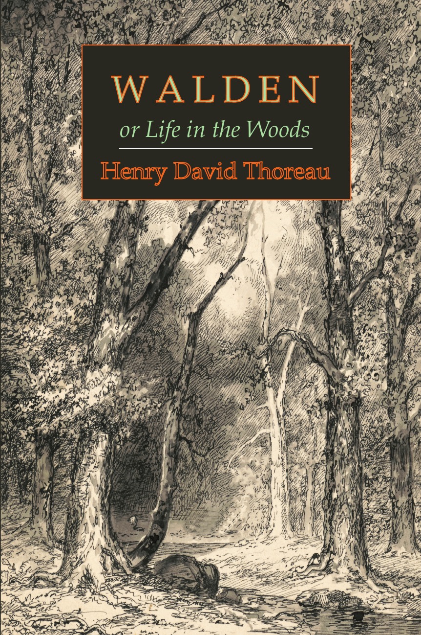 

Walden; Or, Life in the Woods