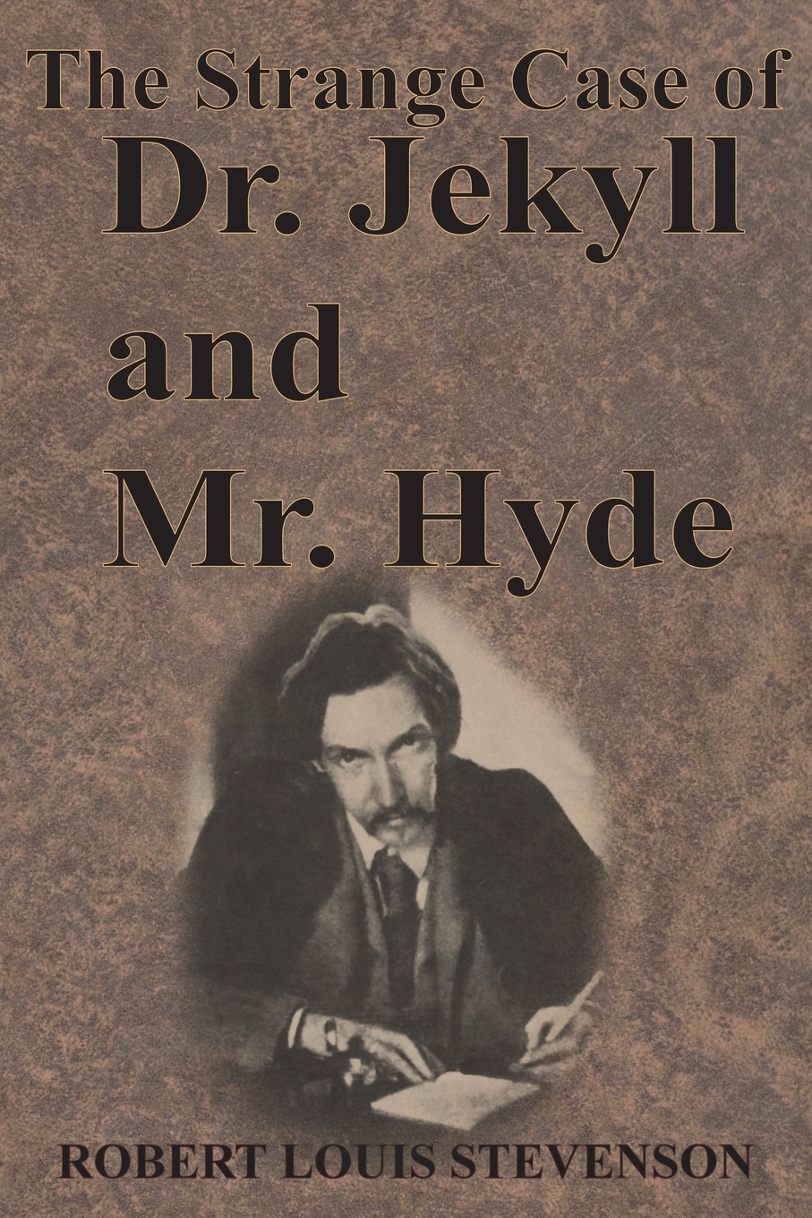 

The Strange Case of Dr. Jekyll and Mr. Hyde