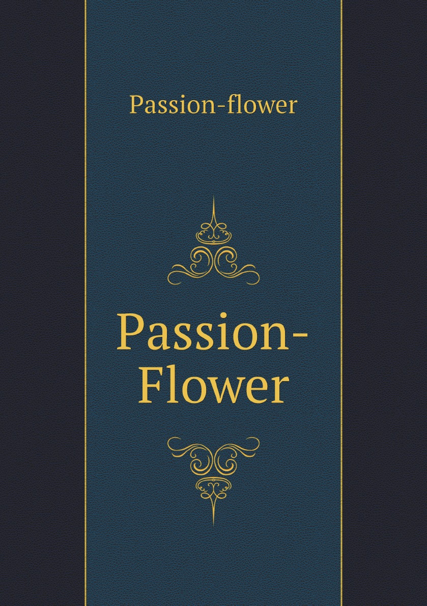 

Passion-Flower