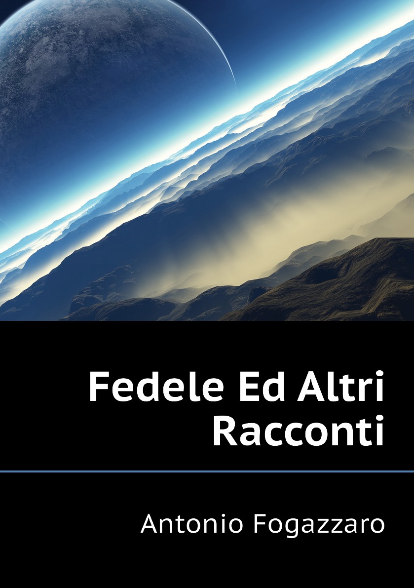 

Fedele Ed Altri Racconti