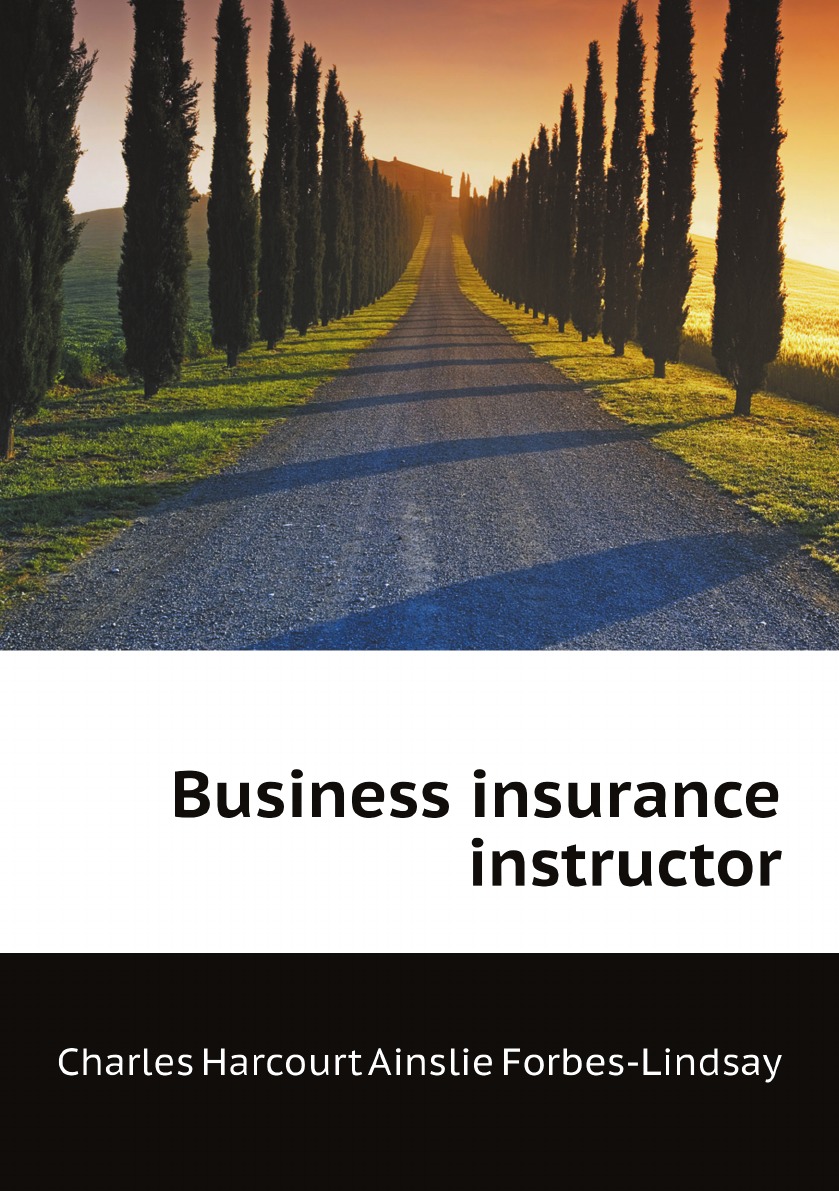 

Business insurance instructor