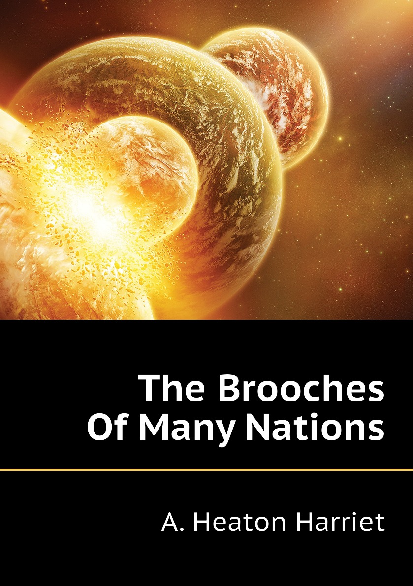 

The Brooches Of Many Nations