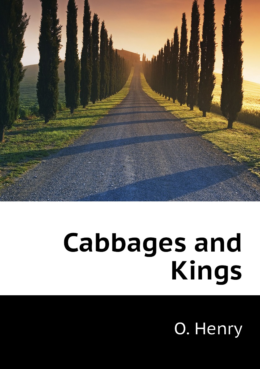 

Cabbages and Kings