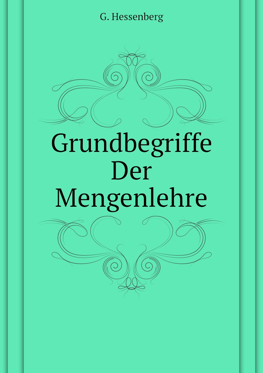 

Grundbegriffe Der Mengenlehre