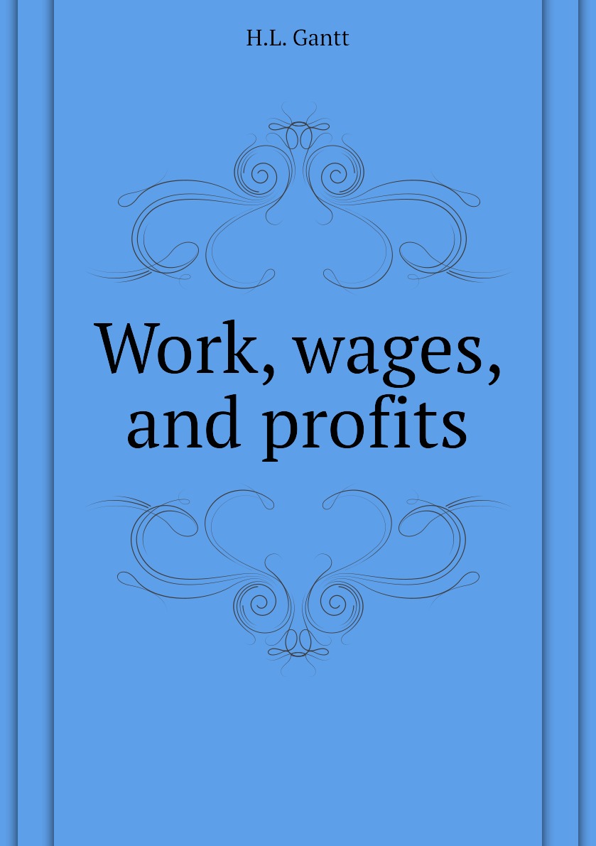 

Work, wages, and profits