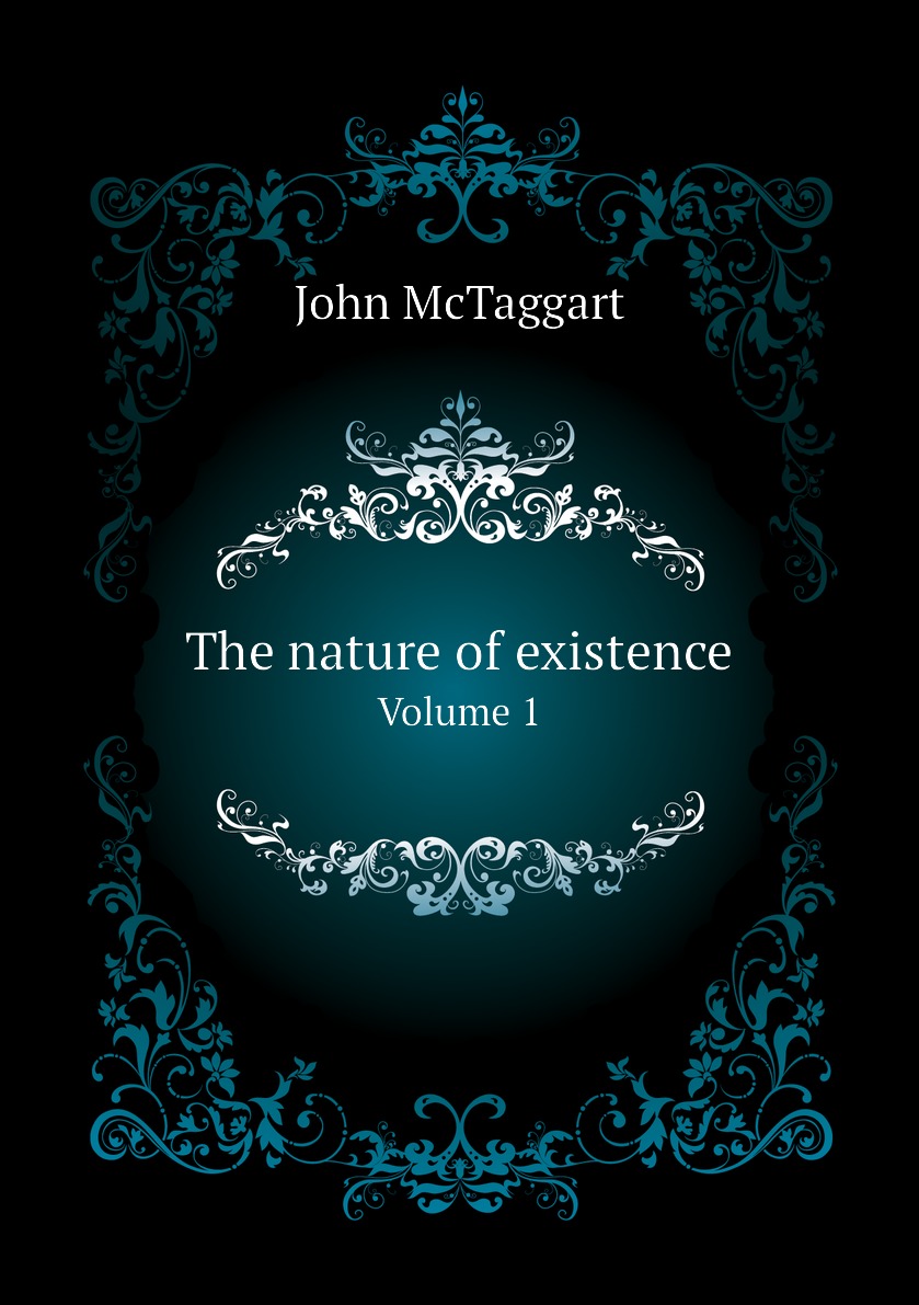 

The nature of existence