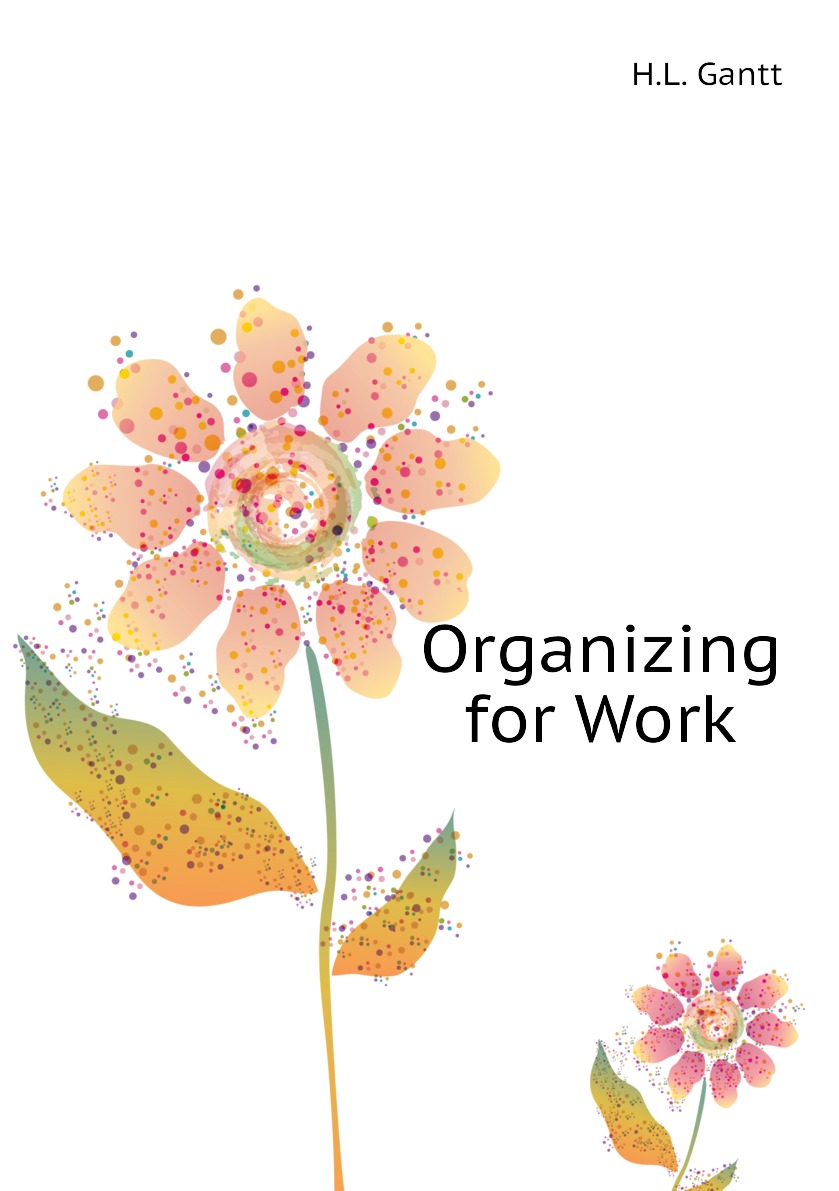 

Organizing for Work