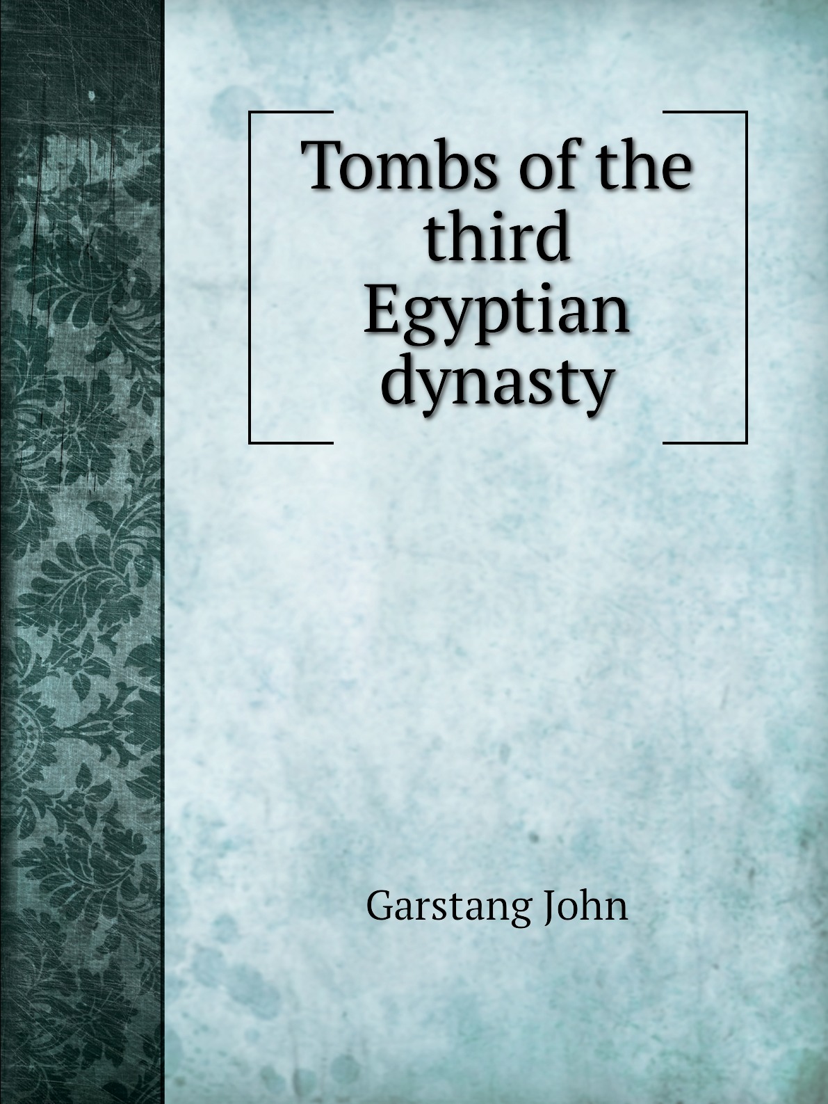 

Tombs of the third Egyptian dynasty