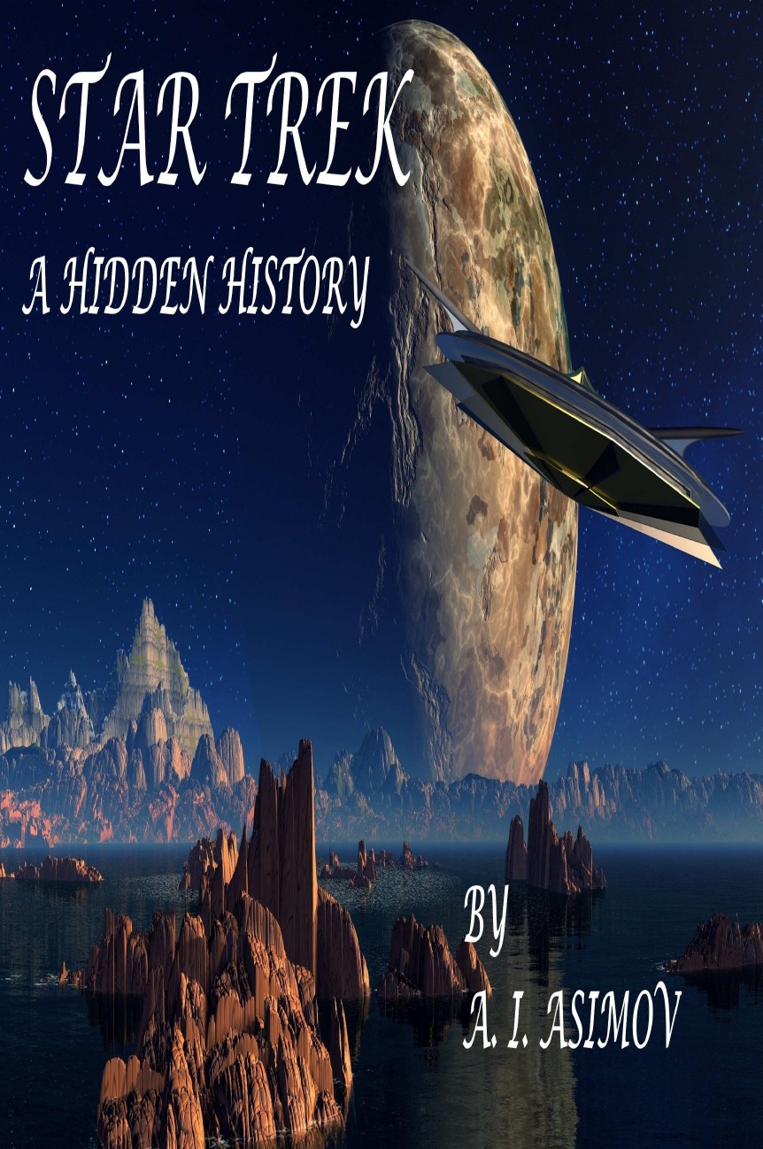 

Star Trek A Hidden History